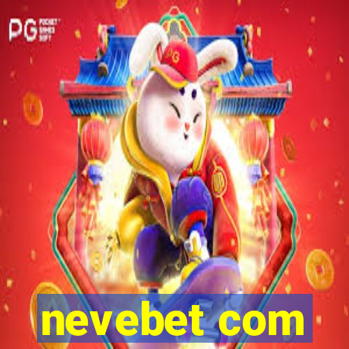 nevebet com